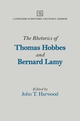cover of The Rhetorics of Thomas Hobbes and Bernard Lamy