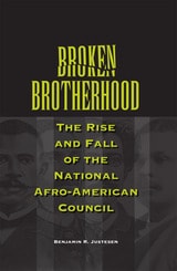 cover of Broken Brotherhood: The Rise and Fall of the National Afro-American Council