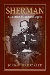 cover of Sherman: A Soldier's Passion for Order