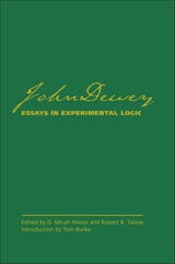 cover of John Dewey's Essays in Experimental Logic