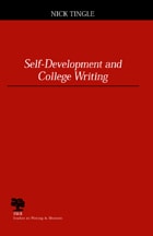 cover of Self-Development and College Writing