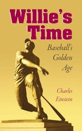 cover of Willie's Time: Baseball's Golden Age