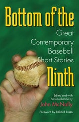 cover of Bottom of the Ninth: Great Contemporary Baseball Short Stories