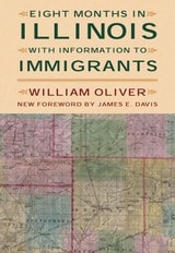 cover of Eight Months in Illinois: With Information to Immigrants