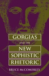 cover of Gorgias and the New Sophistic Rhetoric