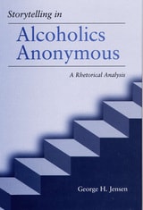 cover of Storytelling in Alcoholics Anonymous: A Rhetorical Analysis