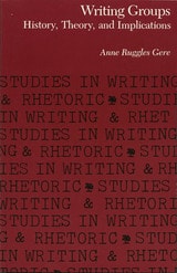 cover of Writing Groups: History, Theory, and Implications