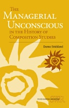 cover of The Managerial Unconscious in the History of Composition Studies