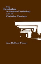 cover of The Feminine in Jungian Psychology and in Christian Theology
