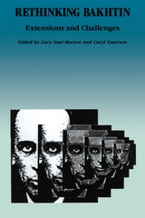 cover of Rethinking Bakhtin: Extensions and Challenges