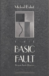 cover of The Basic Fault: Therapeutic Aspects of Regression
