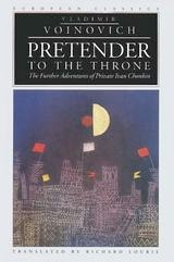 cover of Pretender to the Throne: Further Adventures of Private Ivan Chonkin