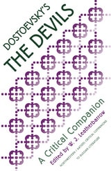 cover of Dostoevsky's "The Devils": A Critical Companion