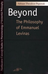 cover of Beyond: The Philosophy of Emmanuel Levinas