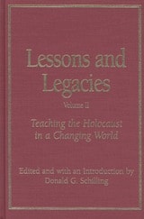 cover of Lessons and Legacies II: Teaching the Holocaust in a Changing World