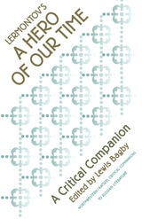 cover of Lermontov's "A Hero of Our Time": A Critical Companion