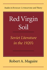 cover of Red Virgin Soil: Soviet Literature in the 1920's