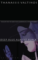 cover of Deep Blue Almost Black: Selected Fiction