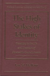 cover of High Stakes of Identity: Gambling in the Life and Literature of Nineteenth-Century Russia