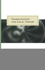 cover of Globalisation and Legal Theory