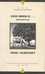 cover of Ever Green Is...: Selected Prose