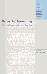 cover of Prior to Meaning: The Protosemantic and Poetics