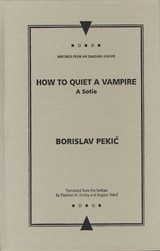 cover of How to Quiet a Vampire: A Sotie