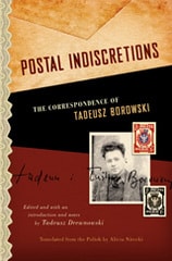 cover of Postal Indiscretions: The Correspondence of Tadeusz Borowski