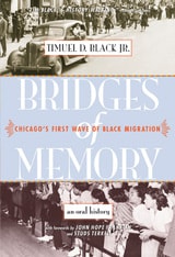 cover of Bridges of Memory: Chicago's First Wave of Black Migration