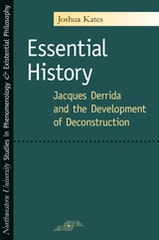 cover of Essential History: Jacques Derrida and the Development of Deconstruction