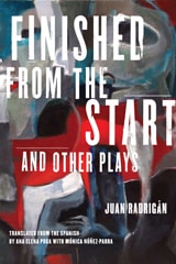 cover of Finished from the Start and Other Plays
