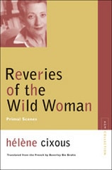 cover of Reveries of the Wild Woman: Primal Scenes