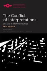 cover of The Conflict of Interpretations: Essays in Hermeneutics