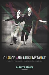 cover of Chance and Circumstance: Twenty Years with Cage and Cunningham