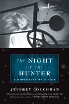 cover of The Night of the Hunter: A Biography of a Film