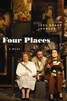 cover of Four Places: A Play