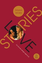 cover of Love/Stories (or, but you will get used to it): Five Short Plays