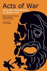 cover of Acts of War: Iraq and Afghanistan in Seven Plays
