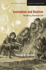 cover of Journalism and Realism: Rendering American Life