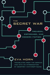 cover of The Secret War: Treason, Espionage, and Modern Fiction