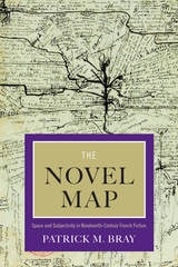cover of The Novel Map: Space and Subjectivity in Nineteenth-Century French Fiction