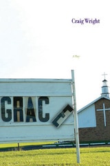 cover of Grace: A Play