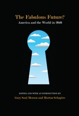 cover of The Fabulous Future?: America and the World in 2040