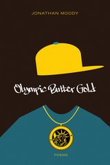 cover of Olympic Butter Gold: Poems