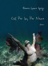 cover of Call Her by Her Name: Poems