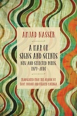 cover of A Map of Signs and Scents: New and Selected Poems, 1979–2014