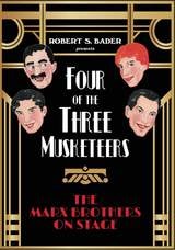 cover of Four of the Three Musketeers: The Marx Brothers on Stage