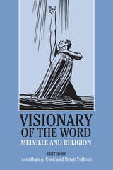 cover of Visionary of the Word: Melville and Religion