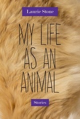 cover of My Life as an Animal: Stories