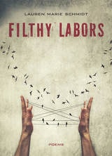 cover of Filthy Labors: Poems